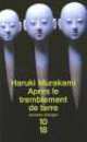 Apres le tremblement de terre, Haruki Murakami 
