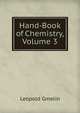 Hand-Book of Chemistry, Volume 3, Gmelin Leopold 