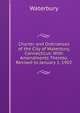 Charter and Ordinances of the City of Waterbury, Connecticut: With Amendments Thereto. Revised to January 1, 1902, Waterbury 