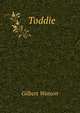 Toddie, Gilbert Watson 
