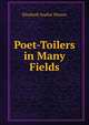 Poet-Toilers in Many Fields, Elizabeth Sophia Watson 