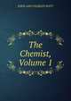 The Chemist, Volume 1, JOHN AND CHARLES WATT 