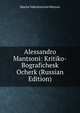 Alessandro Mantsoni: Kritiko-Bografichesk Ocherk (Russian Edition), Mariia Valentinovna Watson 