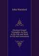 Glorious Gospel Triumphs: As Seen in My Life and Work in Fiji and Australasia, John Watsford 