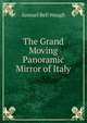 The Grand Moving Panoramic Mirror of Italy, Samuel Bell Waugh 
