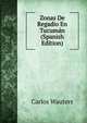 Zonas De Regadio En Tucum?n (Spanish Edition), Carlos Wauters 