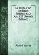 Le Porte-Fort En Droit F?d?ral: C.O. Art. 127 (French Edition), Andr? Wavre 