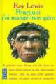 Pourquoi J'ai Mange Mon Pere, Lewis, Roy 