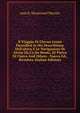 Il Viaggio Di Giovan Leone Described in His Descrittione Dell'africa E Le Navigazioni Di Alvise Da Ca Da Mosto, Di Pietro Di Cintra And Others . Nuova Ed., Riveduta (Italian Edition), asan B. Muammad Wazz?n 