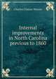 Internal improvements in North Carolina previous to 1860, Charles Clinton Weaver 