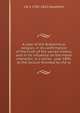 A view of the Brahminical religion, in its confirmation of the truth of the sacred history, and in its influence on the moral character; in a series . year 1809, at the lecture founded by the la, J B. S. 1781-1832 Carwithen 