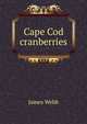 Cape Cod cranberries, James Webb 