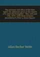 The presence and office of the Holy Spirit: six addresses given at the church of S. John the Evangelist-- May 16th and 17th, 1878 ; with three sermons preached at S. Peter's, Eaton Square, Allan Becher Webb 