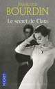 Le Secret de Clara ***, Bourdin, Francoise 