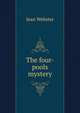 The four-pools mystery, Jean Webster 
