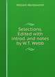 Selections. Edited with introd. and notes by W.T. Webb, Wordsworth William 