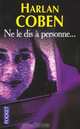Ne le dis a personne (Tell No One), Coben Harlan 