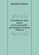 Grundlinien einer neuen Forstwirtschafts-philosophie (German Edition), Heinrich Weber 
