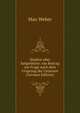 Studien uber Sa?gethiere: ein Beitrag zur Frage nach dem Ursprung der Cetaceen (German Edition), Max Weber 