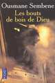 Les Bouts De Bois De Dieu, Sembene, Ousmane 