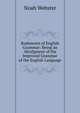 Rudiments of English Grammar: Being an Abridgment of the Improved Grammar of the English Language, Noah Webster 