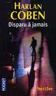 Disparu a jamais / Пропащий, Харлан Кобен 