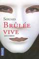 Brulee Vive, Souad 