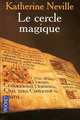Cercle Magique, Neville, Katherine 