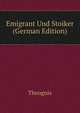 Emigrant Und Stoiker (German Edition), Theognis 
