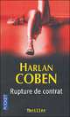 Rupture de contrat / Нарушитель сделки, Харлан Кобен 