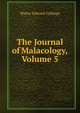 The Journal of Malacology, Volume 5, Walter Edward Collinge 