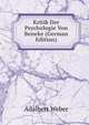 Kritik Der Psychologie Von Beneke (German Edition), Adalbert Weber 