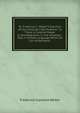 Dr. Frederick C. Weber'S Solution of the Centuries' Old Problem: "Is There a Creative Power in Disintegration in the Universe".: Told in Simple Language Which All Can Understand ., Frederick Clarence Weber 