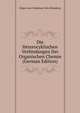Die Heterocyklischen Verbindangen Der Organischen Chemie (German Edition), Edgar L?on Waldemar Otto Wedekind 