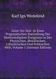 Geist Der Zeit: In Einer Pragmatischen Darstellung Der Merkw?rdigsten Ereignisse in Der Physischen, Moralischen, Litter?rischen Und Politischen Welt, Volume 1 (German Edition), Karl Ign Wedekind 