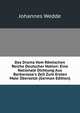 Das Drama Vom R?mischen Reiche Deutscher Nation: Eine Nationale Dichtung Aus Barbarossa's Zeit Zum Ersten Male ?bersetzt (German Edition), Johannes Wedde 