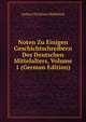 Noten Zu Einigen Geschichtschreibern Des Deutschen Mittelalters, Volume 1 (German Edition), Anton Christian Wedekind 