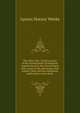 The other side; a brief account of the development of industrial organizations in the United States and a study of the advantages that capital, labor and the consuming public derive from them, Lyman Horace Weeks 