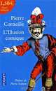 L'Illusion comique, Corneille, Pierre 