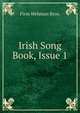 Irish Song Book, Issue 1, Firm Wehman Bros. 