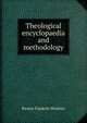 Theological encyclopaedia and methodology, Revere Franklin Weidner 