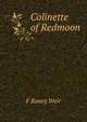Colinette of Redmoon, F Roney Weir 