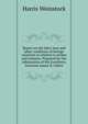 Report on the labor laws and labor conditions of foreign countries in relation to strikes and lockouts. Prepared for the information of His Excellency Governor James N. Gillett, Harris Weinstock 