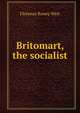 Britomart, the socialist, Florence Roney Weir 