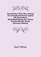 Nachrichten ?ber Den Anfang Der Buchdruckerkunst Speier Mit Besonderer Ber?cksichtigung Der Ersten Druckerfamilie Drach (German Edition), Karl Weiss 