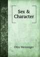 Sex & Character, Otto Weininger 
