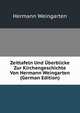 Zeittafeln Und ?berblicke Zur Kirchengeschichte Von Hermann Weingarten (German Edition), Hermann Weingarten 