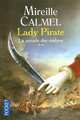 Lady Pirate tome 2: La Parade des Ombres, Calmel, Mireille 