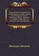 Versuch Einer Geschichte Der Einf?hrung Der Antiken Metra in Die Deutsche Poesie. Einleitung. (Progr., Progymn. U. H?here Tochtersch. Zu Demmin). (German Edition), Hermann Weichelt 