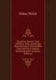 Deutsche Sprach- Und Stillehre: Eine Anleitung Zum Richtigen Verst?ndnis Und Gebrauch Unserer Muttersprache (German Edition), Oskar Weise 